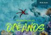 Día de los Océanos para concienciarnos el respeto del medio ambiente