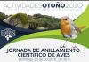 Jornada de anillamiento de aves en Burguillos para el domingo 18 de octubre