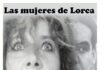 “Las Mujeres de Lorca” se desnudan sobre el escenario de la Casa de la Cultura