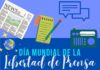 Hoy es el Día Internacional de la Libertad de Prensa