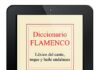 Paco Linares publica el Diccionario Flamenco: léxico del cante, toque y baile andaluces