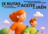 “Rutas del Aceite de Jaén. Descubre las almazaras, AOVES y productos de Jaén”