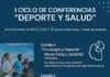I Ciclo de Conferencias «Deporte y Salud»